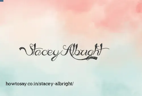 Stacey Albright