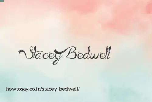 Stacey Bedwell