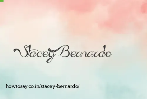 Stacey Bernardo