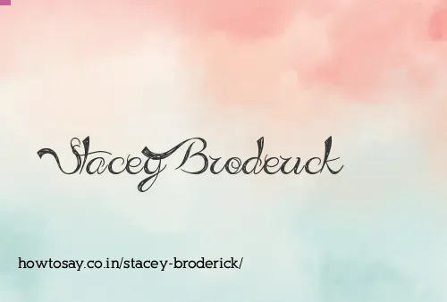 Stacey Broderick