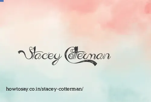 Stacey Cotterman
