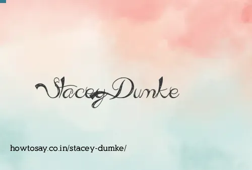 Stacey Dumke