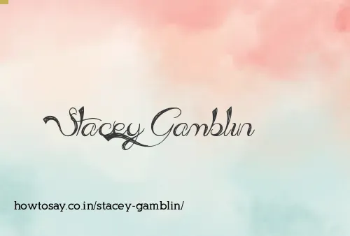 Stacey Gamblin