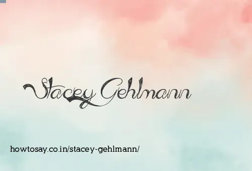 Stacey Gehlmann