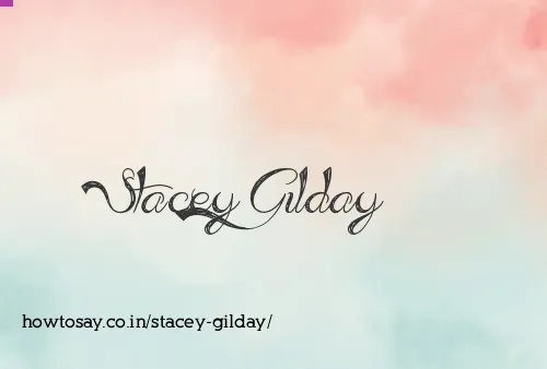 Stacey Gilday