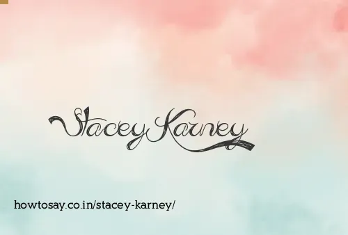 Stacey Karney