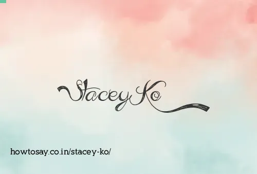 Stacey Ko