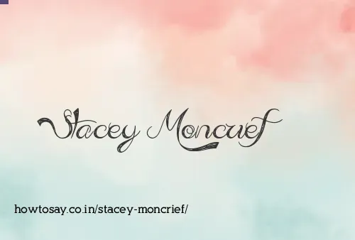 Stacey Moncrief
