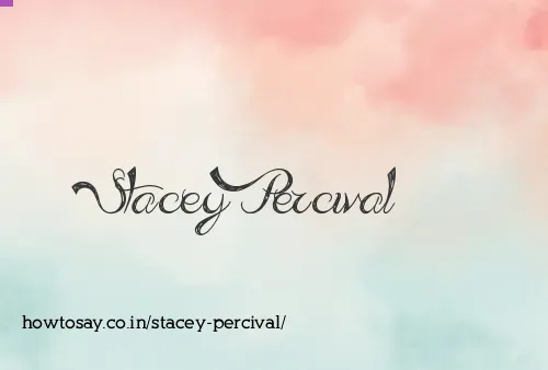 Stacey Percival