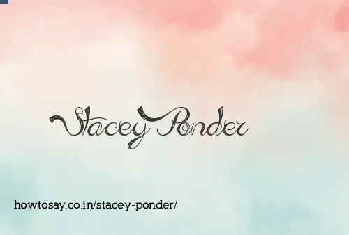 Stacey Ponder