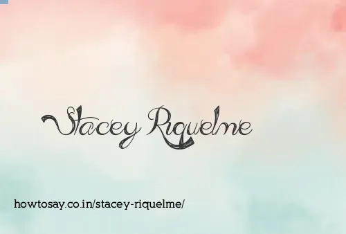 Stacey Riquelme