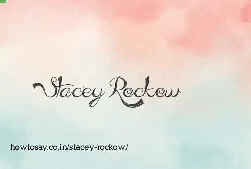 Stacey Rockow