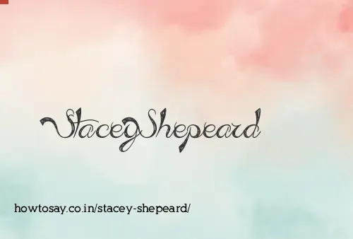 Stacey Shepeard
