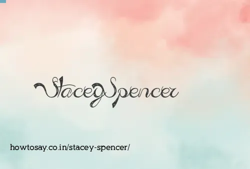 Stacey Spencer