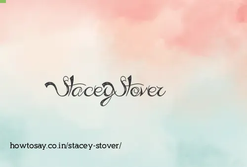 Stacey Stover