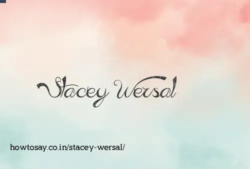 Stacey Wersal