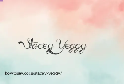 Stacey Yeggy