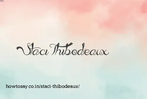 Staci Thibodeaux