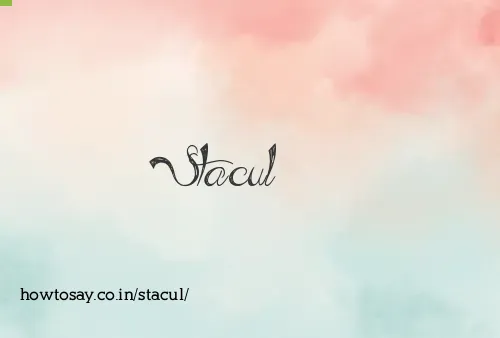 Stacul