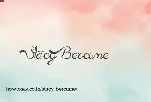 Stacy Bercume