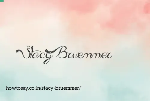 Stacy Bruemmer