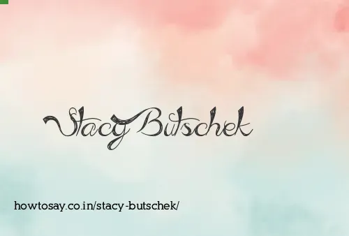 Stacy Butschek