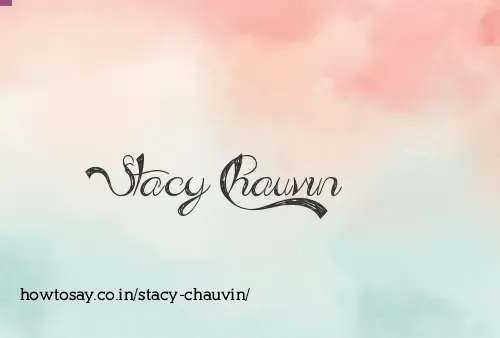 Stacy Chauvin