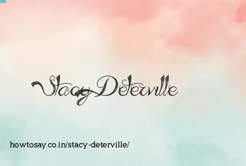 Stacy Deterville