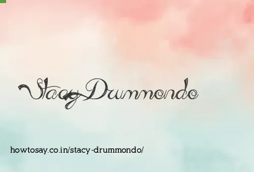 Stacy Drummondo
