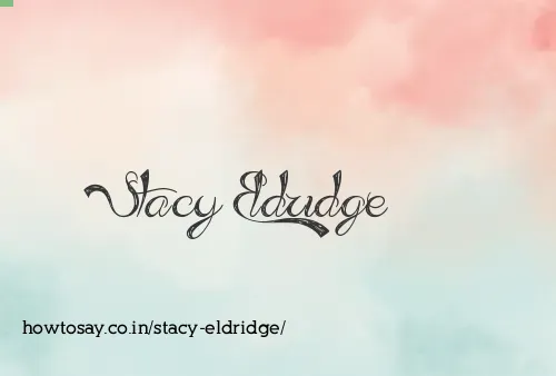 Stacy Eldridge
