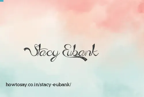 Stacy Eubank