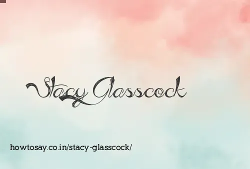 Stacy Glasscock