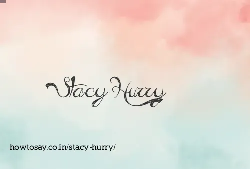 Stacy Hurry