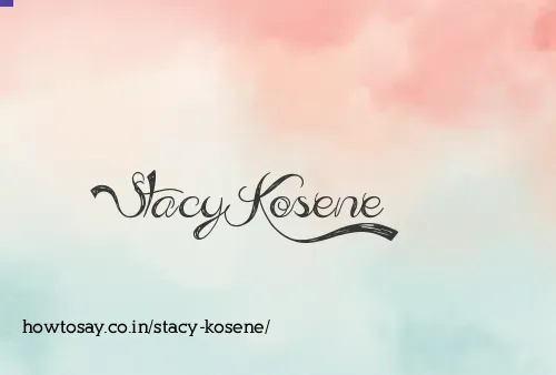 Stacy Kosene