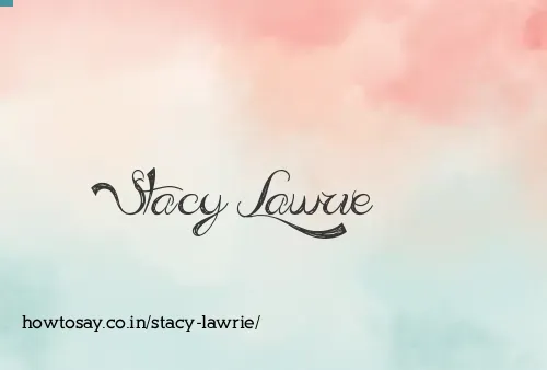 Stacy Lawrie