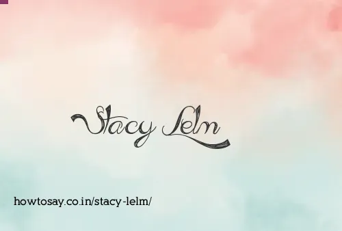 Stacy Lelm
