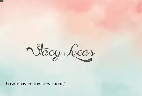 Stacy Lucas