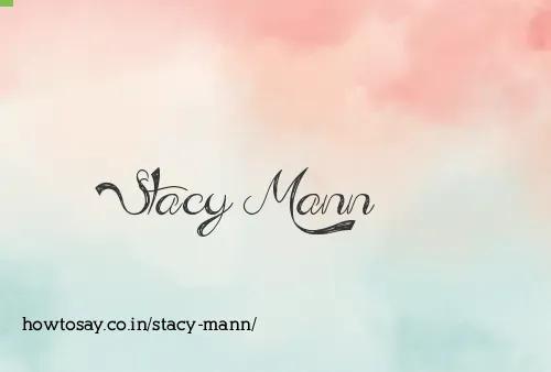 Stacy Mann