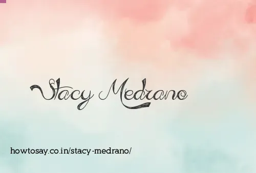 Stacy Medrano