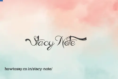 Stacy Note
