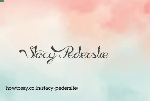 Stacy Pederslie
