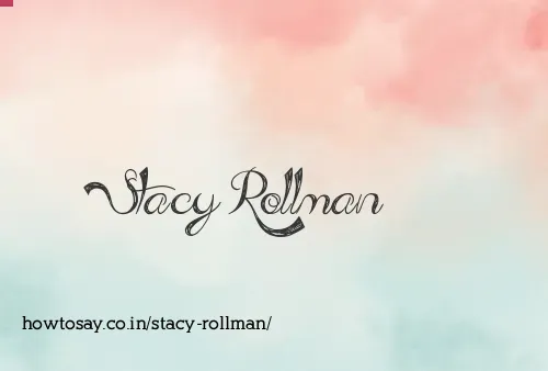 Stacy Rollman
