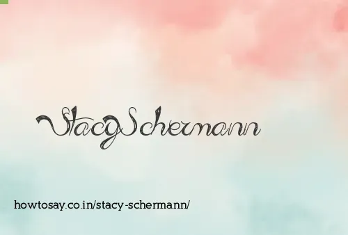 Stacy Schermann