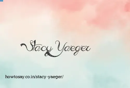 Stacy Yaeger