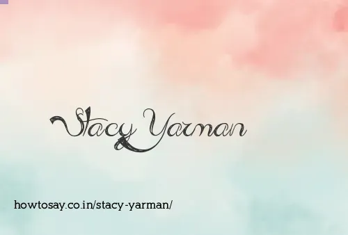 Stacy Yarman