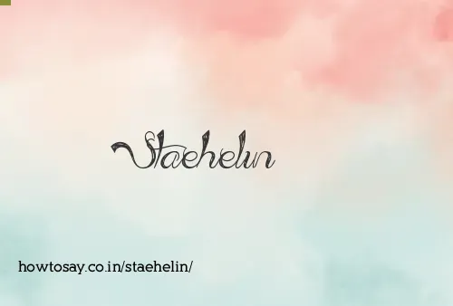 Staehelin