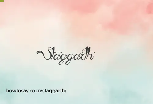 Staggarth