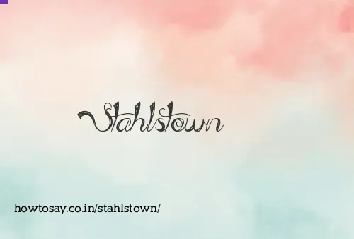 Stahlstown