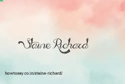 Staine Richard