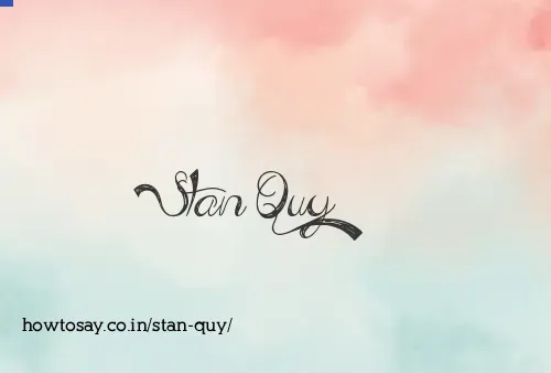 Stan Quy
